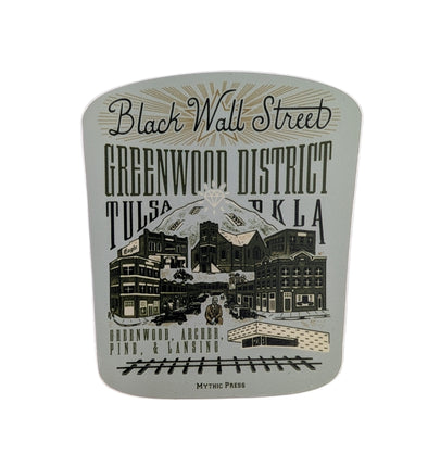 Sticker with text and graphic of Greenwood District, Tulsa on a light gray background