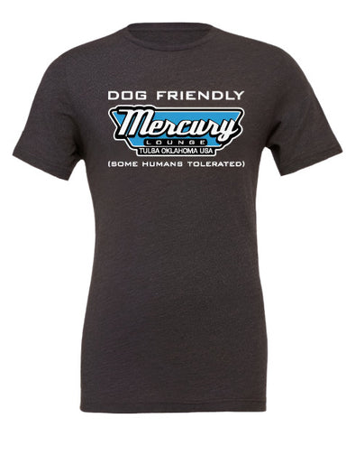 Mercury Lounge Dog Friendly Tee Front