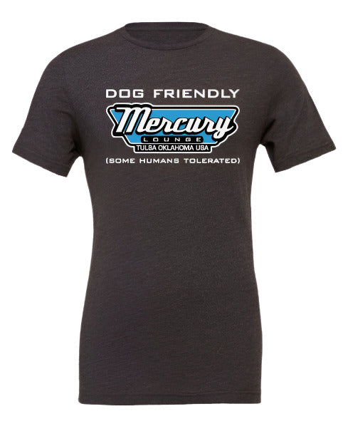Mercury Lounge Dog Friendly Tee Front
