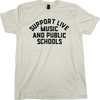 Support Live Music and Public Schools Tee